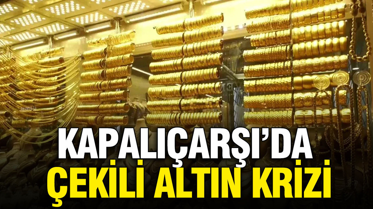 kapalicarsida-rafinerileri-ve-esnaf-arasindaki-cekili-altin-gerginligi-buyuyor-6XuergYU